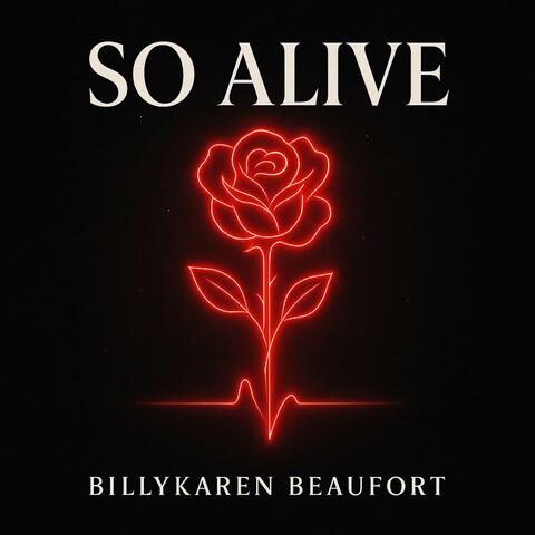 So Alive