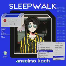 Sleepwalk