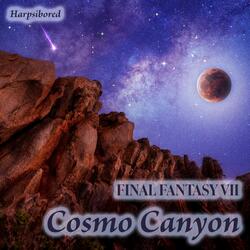 Cosmo Canyon (From "Final Fantasy VII")
