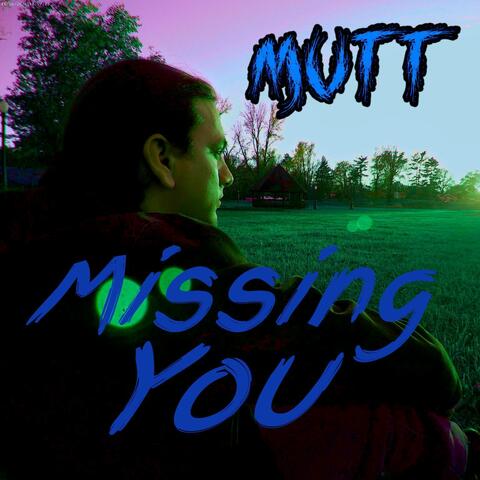 Missing You