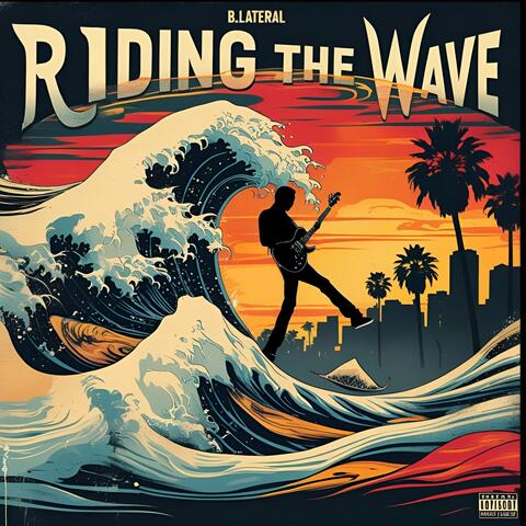 Riding the Wave