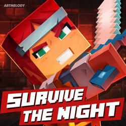 Survive the Night