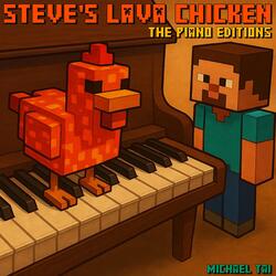 Steve's Lava Chicken | Slow & Jazzy (From "A Minecraft Movie")