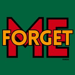 Forget Me