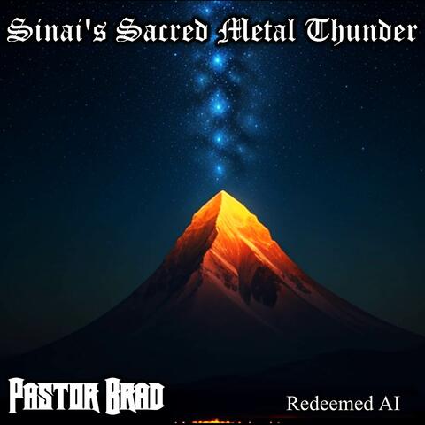 Sinai's Sacred Metal Thunder