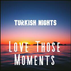 Love Those Moments