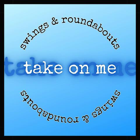 Take On Me