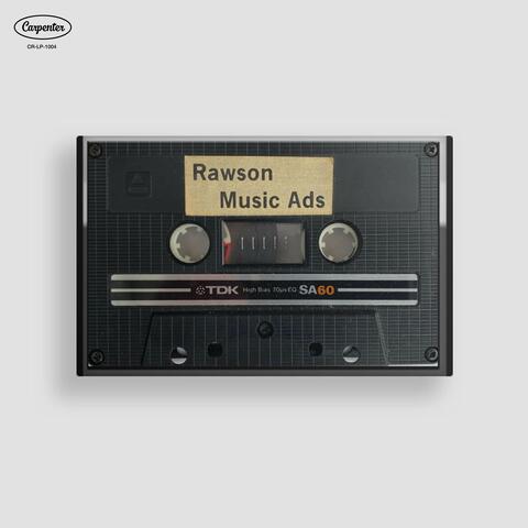 Rawson Music Ads: Working For Your Better Tomorrow (1980-1987)