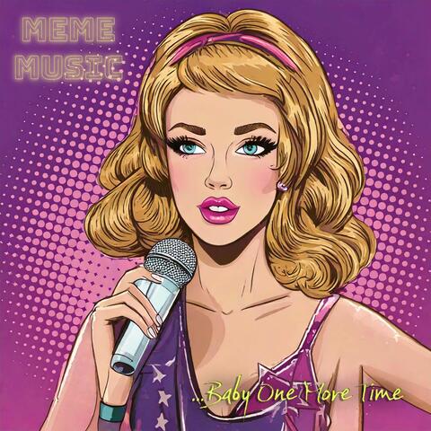 ...Baby One More Time