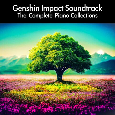 Genshin Impact Soundtrack The Complete Piano Collections