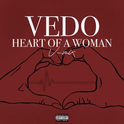 Heart Of A Woman (V-Mix)