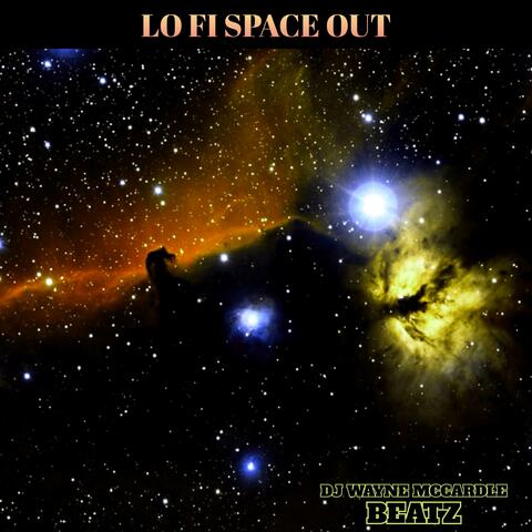 LO FI SPACE OUT