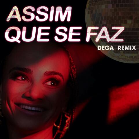 Assim Que Se Faz