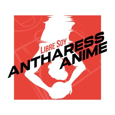 Libre Soy (From Slam Dunk)