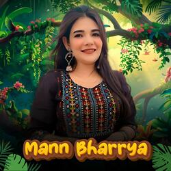 Mann Bharrya