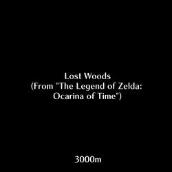 Lost Woods (From "The Legend of Zelda: Ocarina of Time")