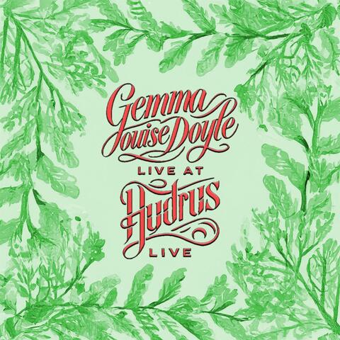 Gemma Louise Doyle Live At Hydrus Live