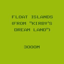 Float Islands (From "Kirby's Dream Land")
