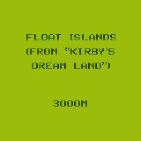 Float Islands (From "Kirby's Dream Land")