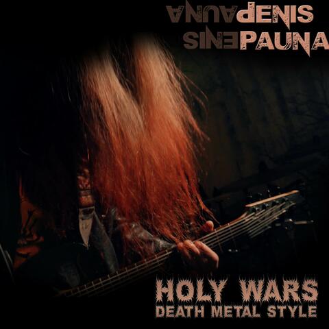 Holy Wars Death Metal Style