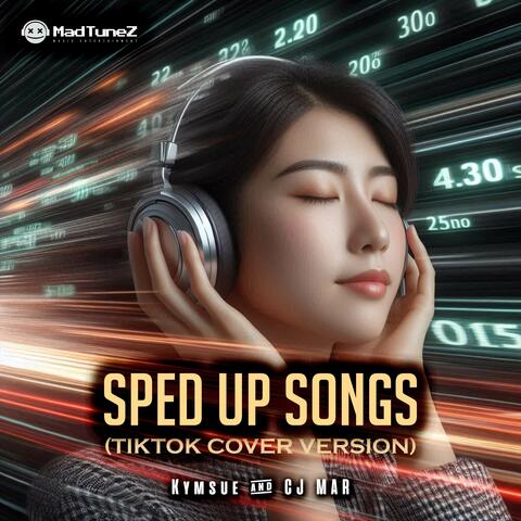 Sped up Songs (Tiktok Cover Version)
