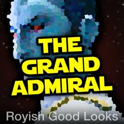 The Grand Admiral