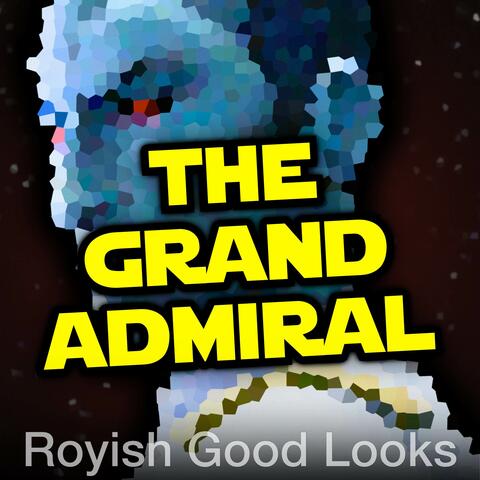 The Grand Admiral