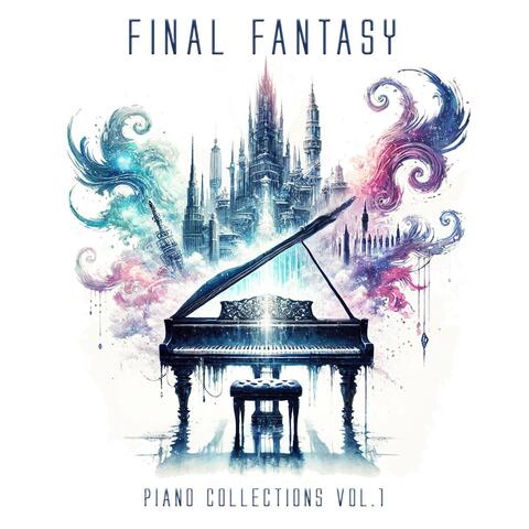 Final Fantasy Piano Collections Vol. 1