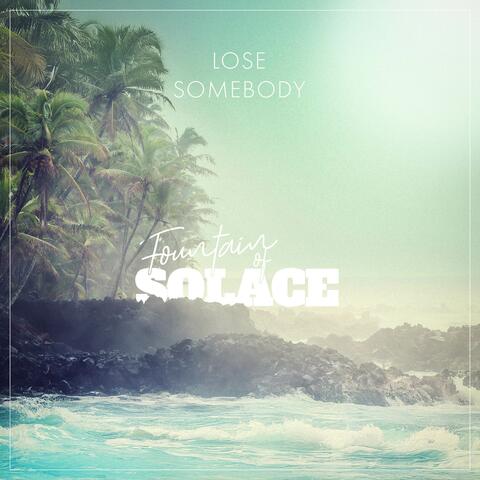 Lose Somebody