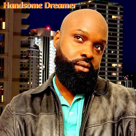 Handsome Dreamer