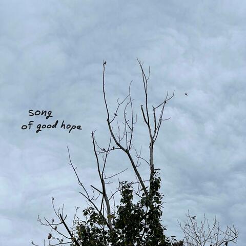 Song of Good Hope