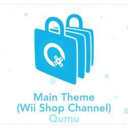 Main Theme (Wii Shop Channel) [From “Wii Channels”]