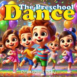 The Preschool Dance