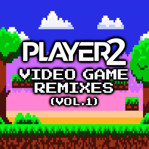 Video Game Remixes (Vol. 1)