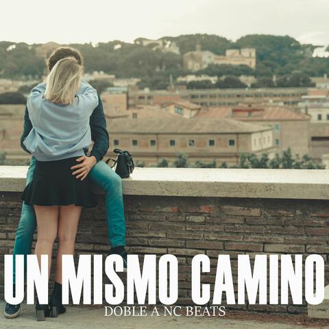 Un Mismo Camino