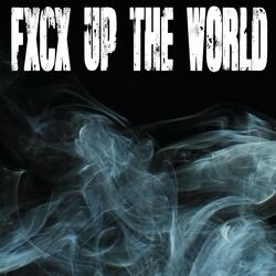 Fxcx Up The World (Originally Performed by Lisa and Future) [Instrumental]