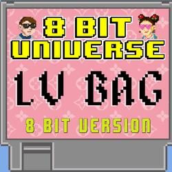 LV Bag (8 Bit Version)