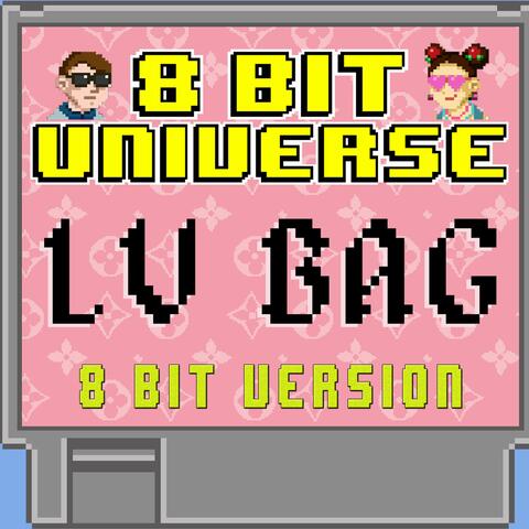 LV Bag (8 Bit Version)