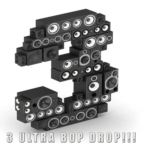 3 ULTRA BOP DROP !!!