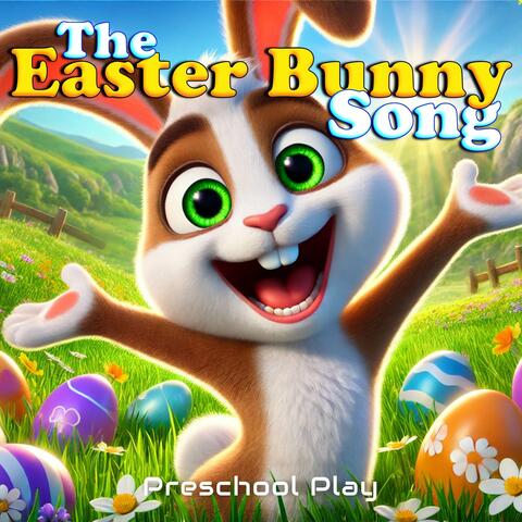 The Easter Bunny Song