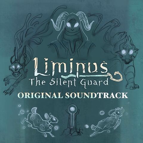 Liminus: The Silent Guard (Original Soundtrack)