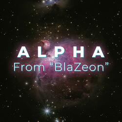 Alpha (From "BlaZeon")