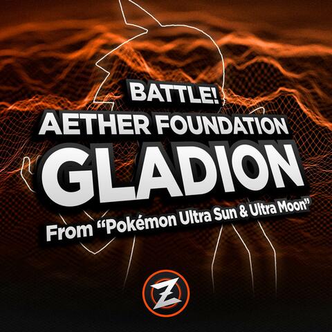Battle! Aether Foundation Gladion (From "Pokémon Ultra Sun & Ultra Moon")
