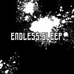 Endless Sleep