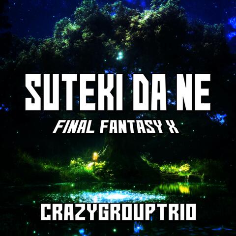 Suteki Da Ne (from "Final Fantasy X")