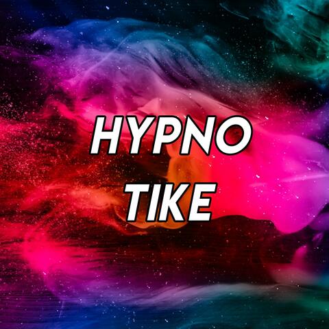 Hypno-Tike