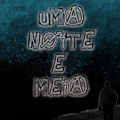 Uma Noite e Meia
