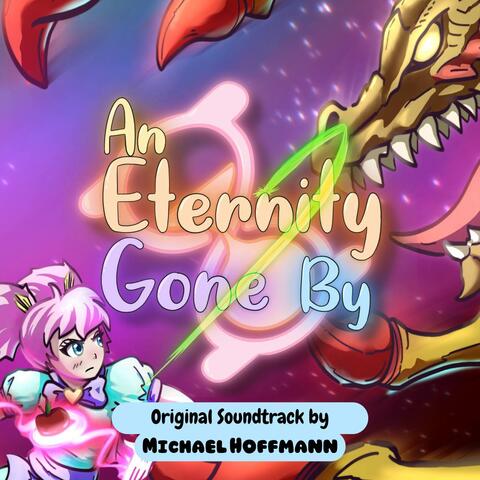 An Eternity Gone By (Original Soundtrack)
