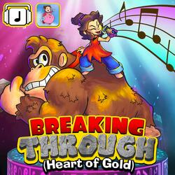 Breaking Through (Heart of Gold) - Donkey Kong Bananza Remix