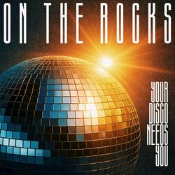 Your Disco Needs You